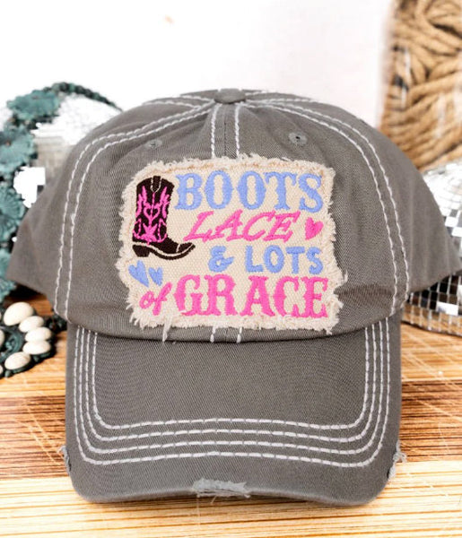 Distressed Steel Gray "Boots Lace & Lots of Grace" Cap