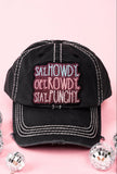Distressed "Say Howdy, Get Rowdy, & Stay Punchy" Cap (2 Colors Available)