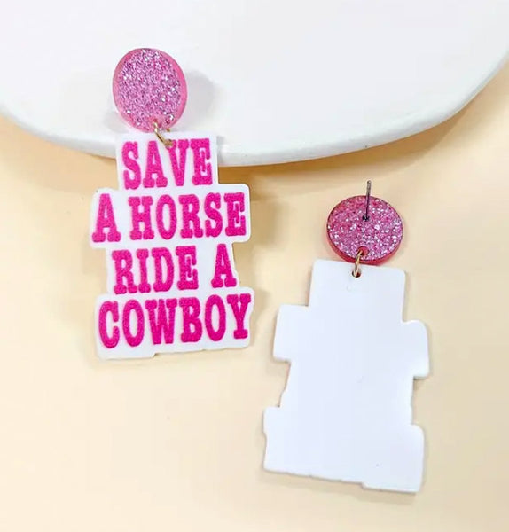 Save A Horse Ride A Cowboy Earrings