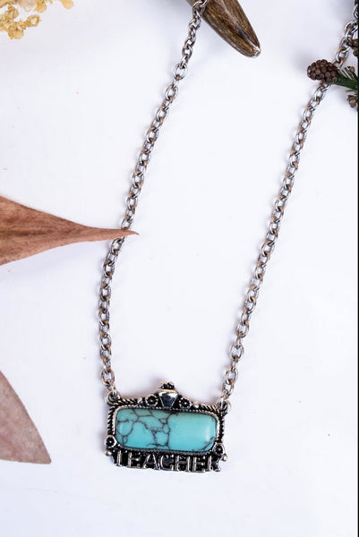 Turquoise Stony Creek Teacher Necklace
