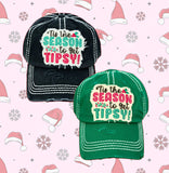 Distressed "Tis The Season To Get Tipsy!" Cap (2 Color Choices)