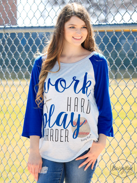 "Work Hard, Play Harder" Raglan Shirt (Baseball)